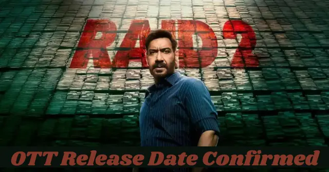 Raid 2 OTT Release Date: When and Where to Watch It Online
